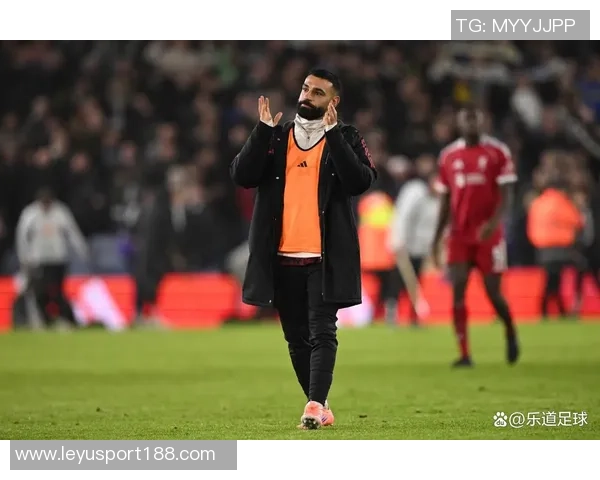 斯洛特今日将与萨拉赫进行关键对话决定未来走向 斯洛特今日将与萨拉赫进行关键对话决定未来走向